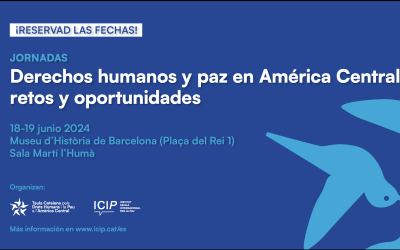 Jornadas “Derechos humanos y paz en América Central: retos y oportunidades”